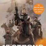 12 Strong: The Declassified True Story of the Horse Soldiers