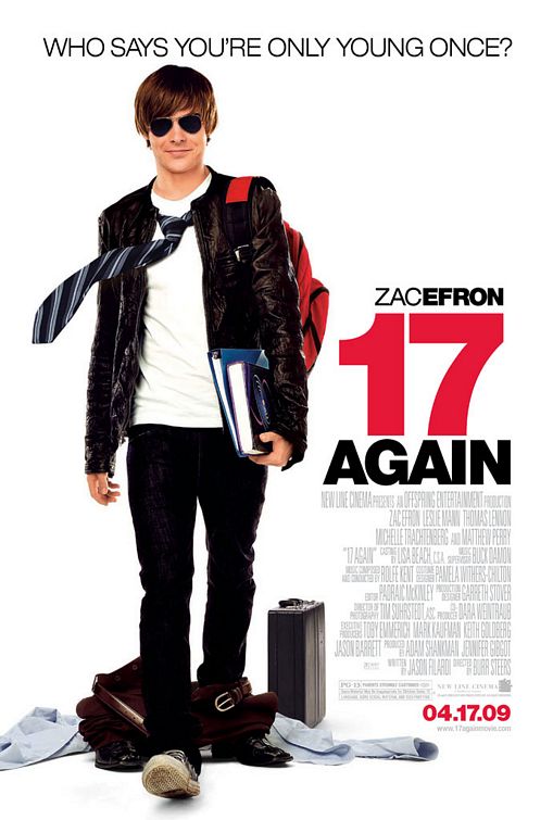 17 Again (starring Zac Efron)