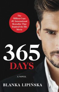 365 Days: A Novel (Bestselling)