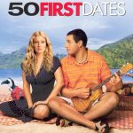 50 First Dates