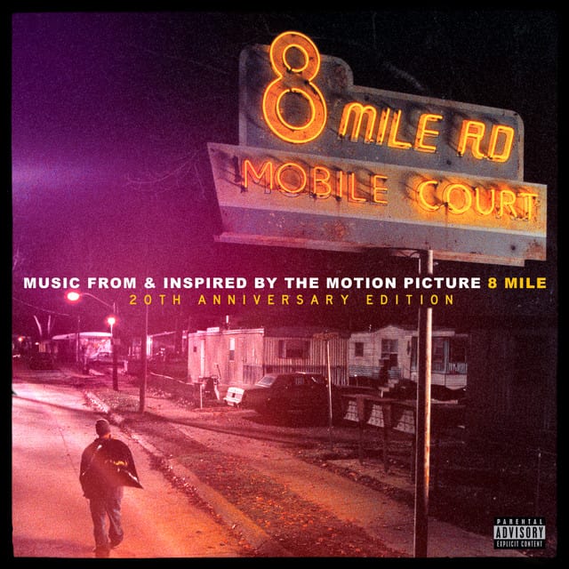 8 Mile (Music From And Inspired By The Motion Picture)