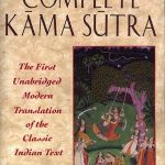 The Complete Kama Sutra: The First Unabridged Modern Translation of the Classic Indian Text