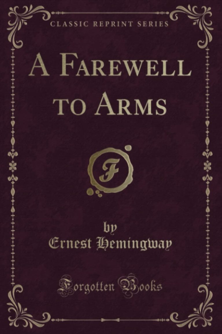 A Farewell to Arms (Scribner Classics)