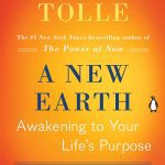 A New Earth: Awakening to Your Life's Purpose