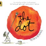 The Dot by Peter H. Reynolds