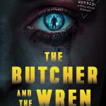 The Butcher of Wren: A Novel