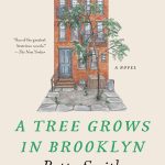 A Tree Grows in Brooklyn (Anniversary Edition)(Perennial Classics)