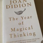 A Year of Magical Thinking by Joan Didion