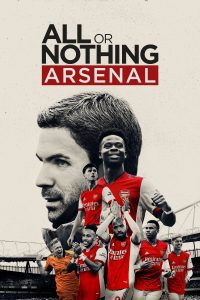 All or Nothing: Arsenal Season 1