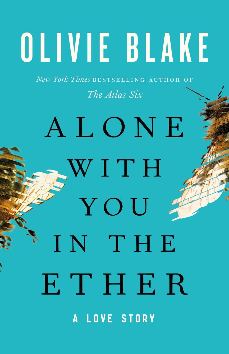 Alone with You by Ether Olivie Blake