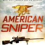 American Sniper: The Autobiography of the Most Lethal Sniper in U.S. Military History