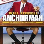 Anchorman: The Legend of Ron Burgundy (Unrated Widescreen Edition)