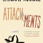 Attachments: A Novel