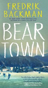 Beartown: A Novel by Fredrik Backman