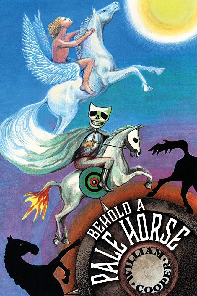 Behold a Pale Horse by Milton William Cooper