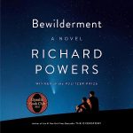 Bewilderment: A Novel