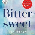 Bittersweet Sorrow of Longing to Make Whole