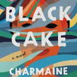 Black Cake: A Novel