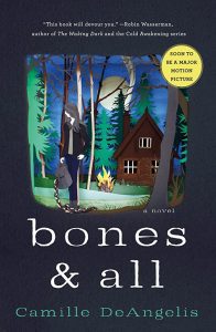 Bones All Camille Deangelis