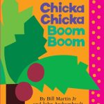 Chicka Chicka Boom Boom Board Book