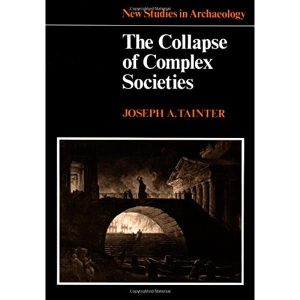 Collapse of Complex Societies: Choose to Succeed or Fail