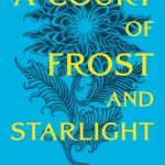 Court of Frost and Starlight (Thorns and Roses Book 3)