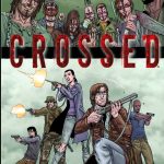 Crossed Vol. 1