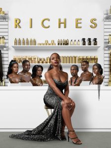 Riches Season 1