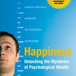 The Good Life: Lessons in Scientific Happiness