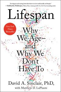 Lifespan: Why We Age and Why We Don't Have To