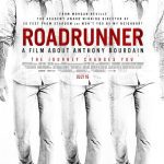 Roadrunner - A Film About Anthony Bourdain