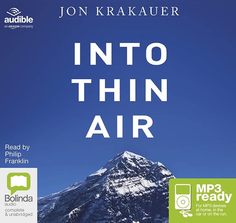 Into Thin Air: A Personal Account of the Mt. Everest Disaster