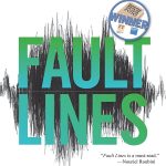 Fault Lines: How Hidden Fractures Still Threaten the World Economy