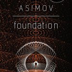 Foundation by Isaac Asimov