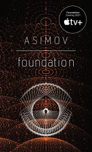 Foundation by Isaac Asimov