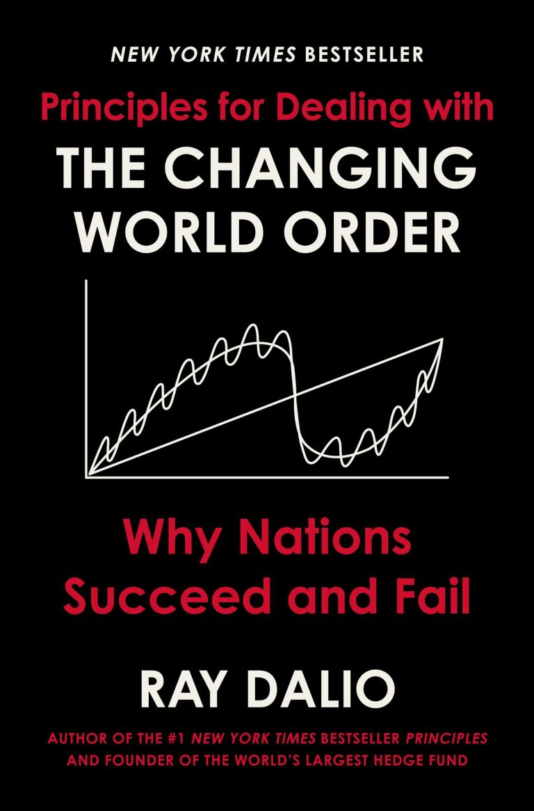 The Changing World Order: How Nations Succeed or Fail