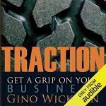 Traction: Get a Grip on Your Business