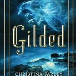 Gilded by Christina Farley