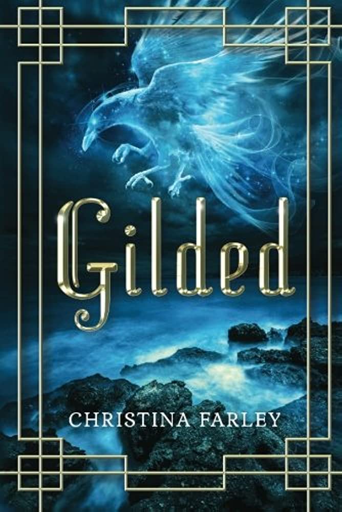 Gilded by Christina Farley