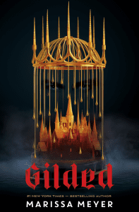 Gilded by Marissa Meyer