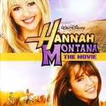 Disney Pictures Presents Hannah Montana The Movie