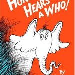 Horton Hears a Who!