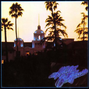 Hotel California by Eagles