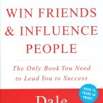 How to Win Friends and Influence People