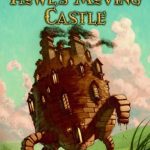 Howl's Moving Castle (World Of Howl)