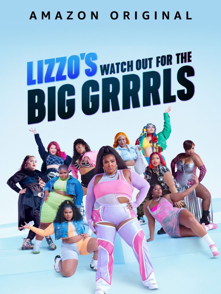 Lizzo's Watch Out For The Big Grrrls