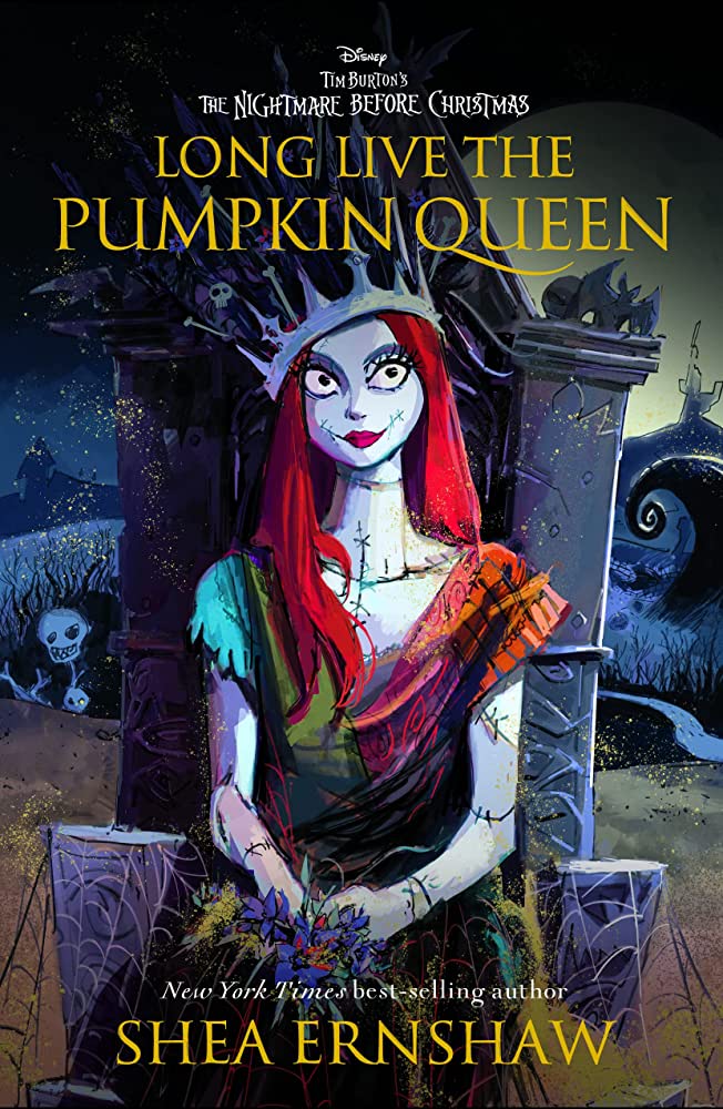 Long Live the Pumpkin Queen (A Nightmare Before Christmas Picture Book)