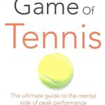 The Inner Game of Tennis