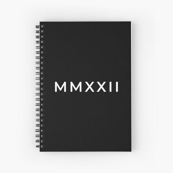 MMXXII Roman Numerals Notebook Journal