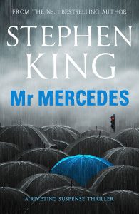 Mr. Mercedes: A Novel (The Bill Hodges Trilogy Book 1)